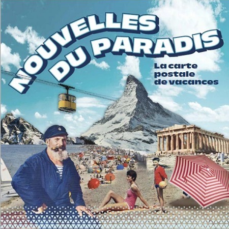 Event banner with the text 'Nouvelles du Paradis - La carte postale de vacances' and a background of typical holiday views