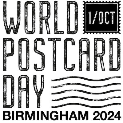 Special postmark by Royal Mail which is the World Postcard Day logo with 'Birmingham 2024' written under it