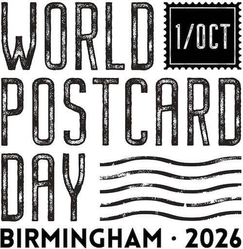 Special postmark by Royal Mail which is the World Postcard Day logo with 'Birmingham 2026' written under it
